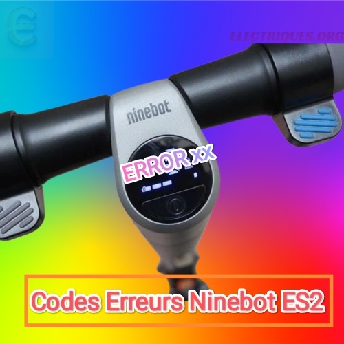 code erreur ninebot es2