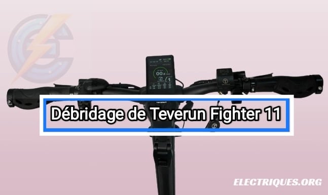 teverun fighter 11 débridage