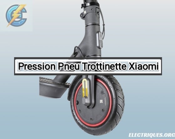 pression pneu trottinette xiaomi 