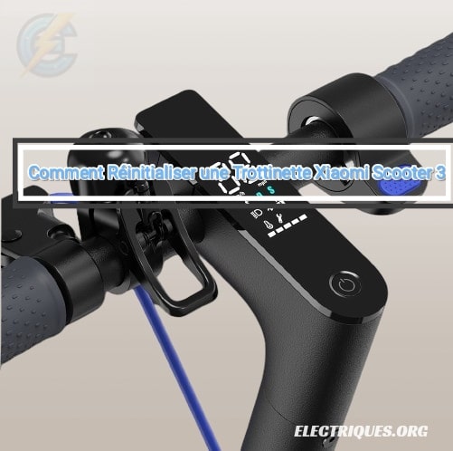 réinitialiser trottinette xiaomi scooter 3
