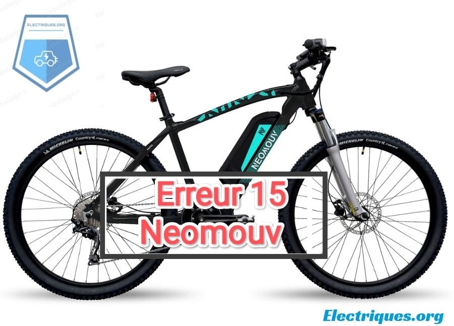 Code Erreur 15 Neomouv