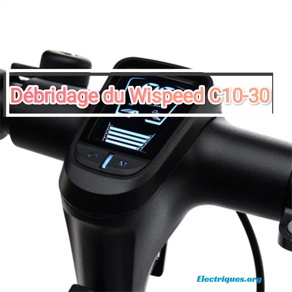 wispeed c10-30 debridage