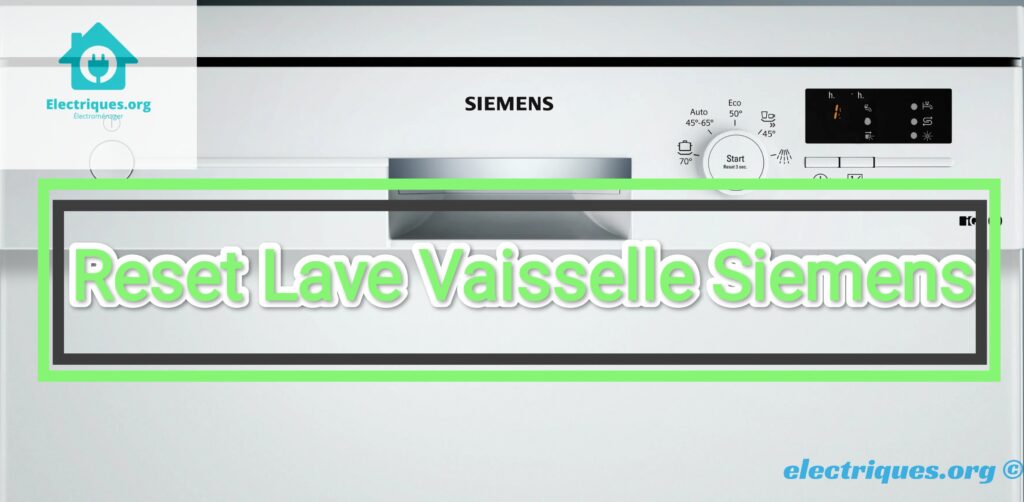 Reset Lave Vaisselle Siemens Guide Facile Erreur et Solution — free download