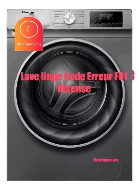 Code Erreur F01 Lave-linge Hisense