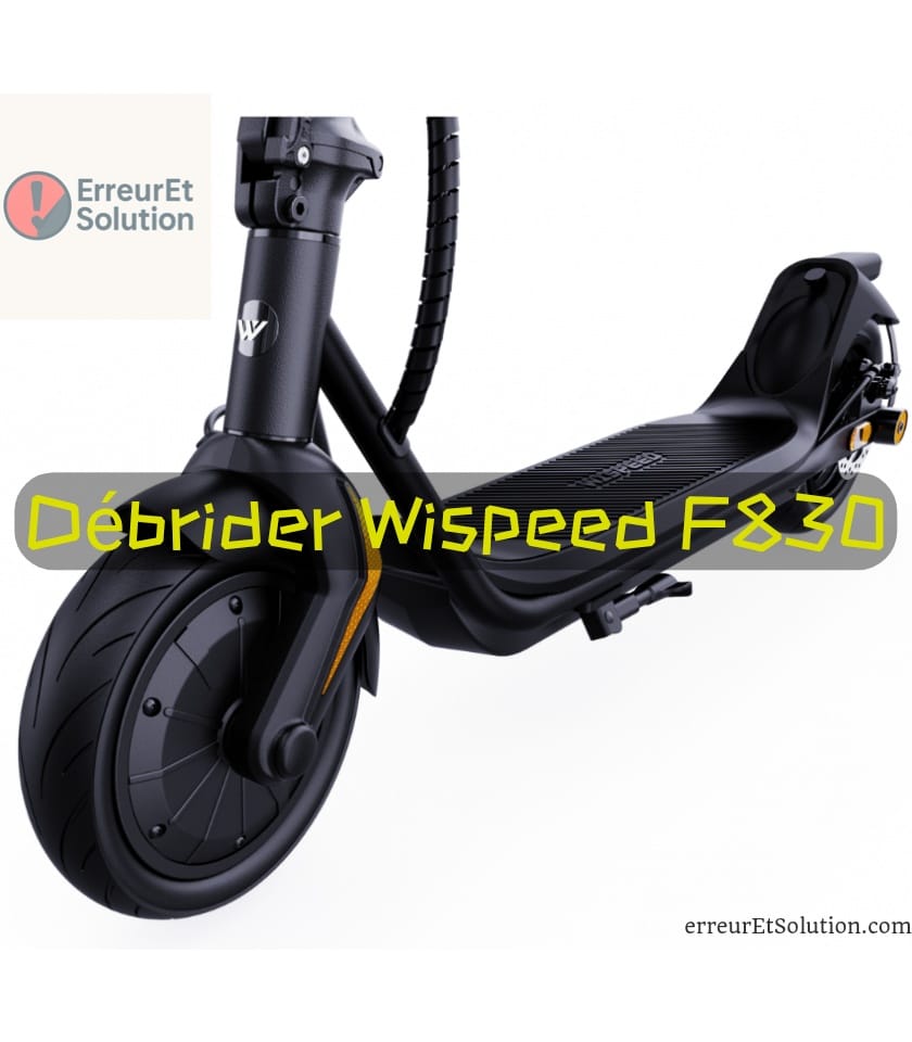 débrider trottinette wispeed f830